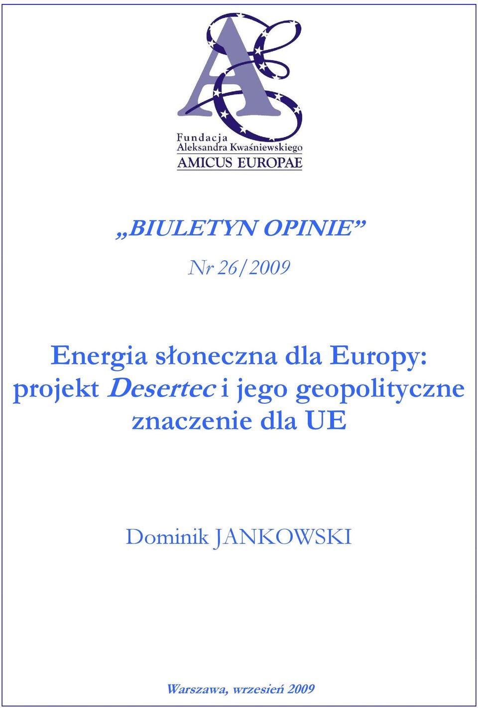 i jego geopolityczne znaczenie dla UE