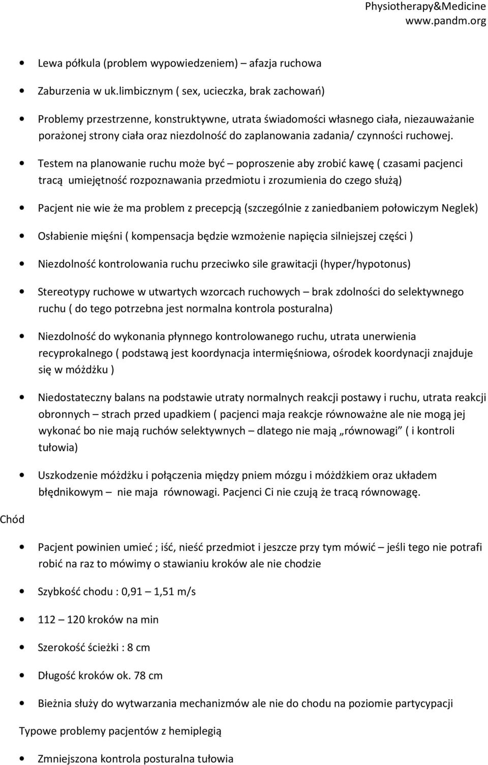 czynności ruchowej.