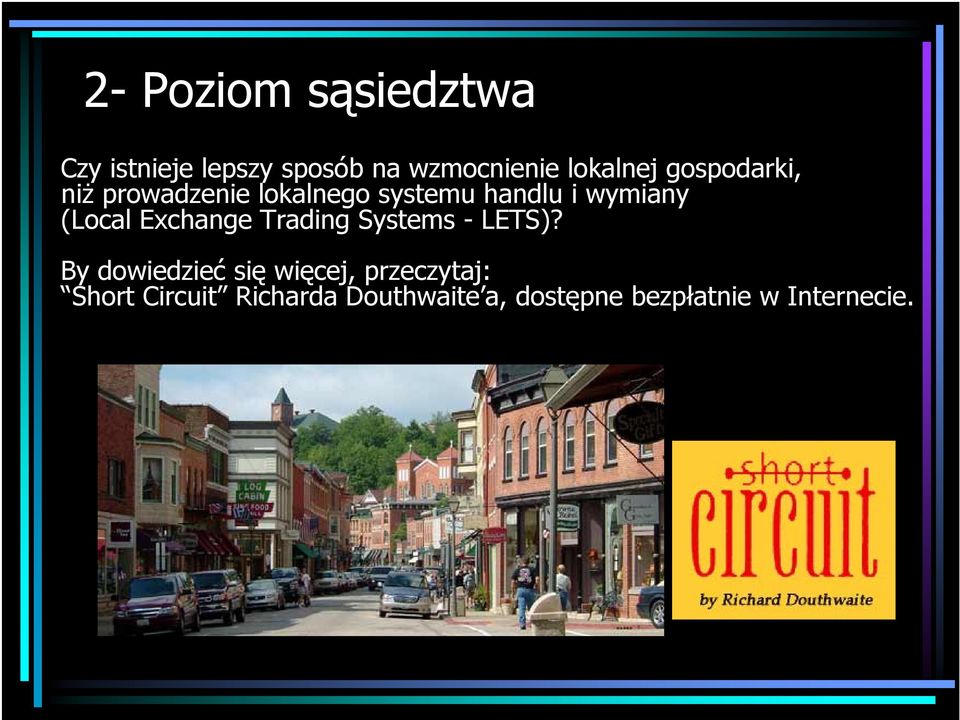 wymiany (Local Exchange Trading Systems - LETS)?