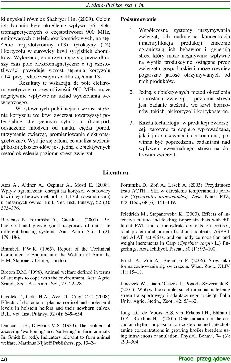 surowicy krwi syryjskich chomików.