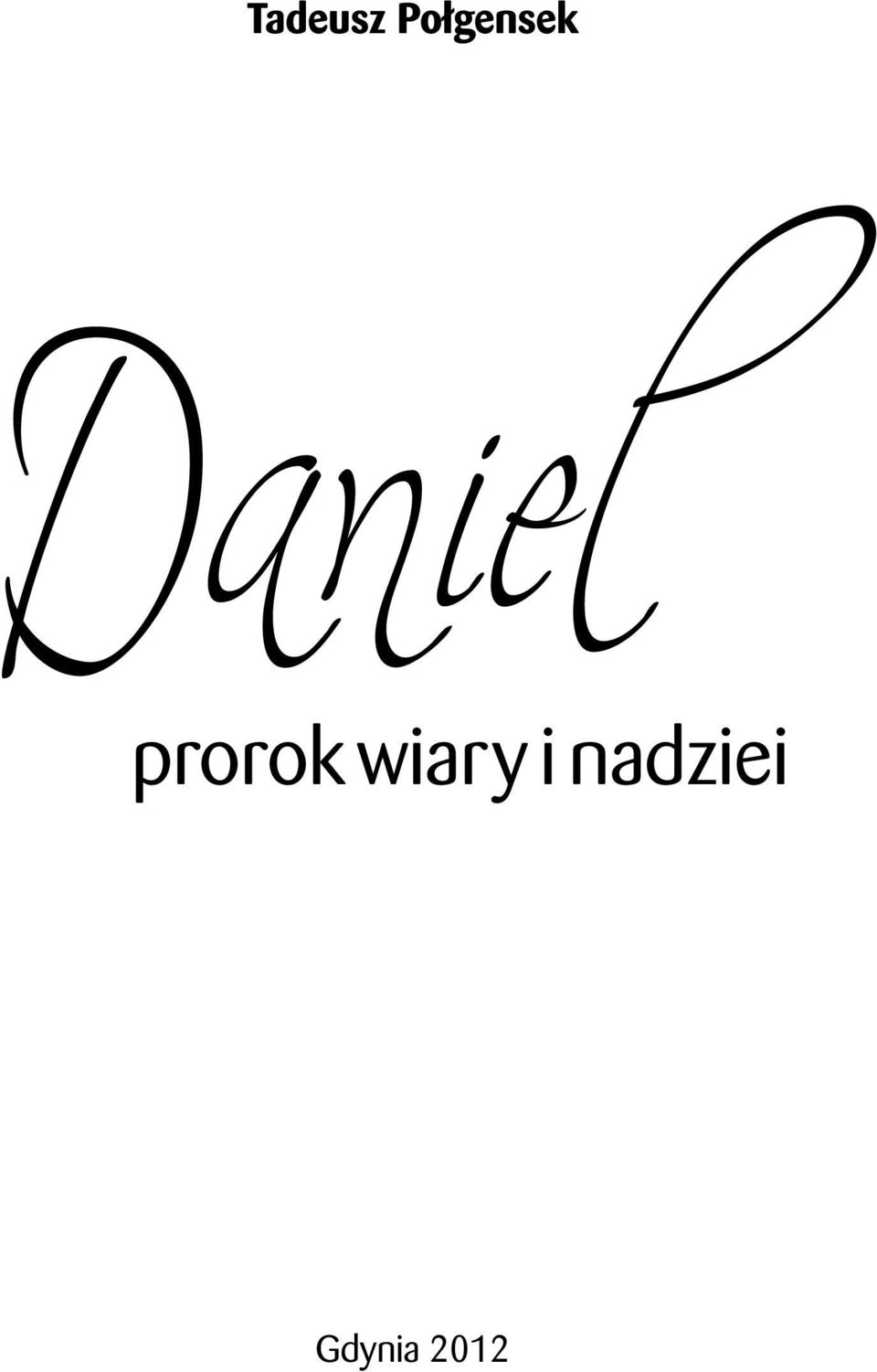 Daniel prorok