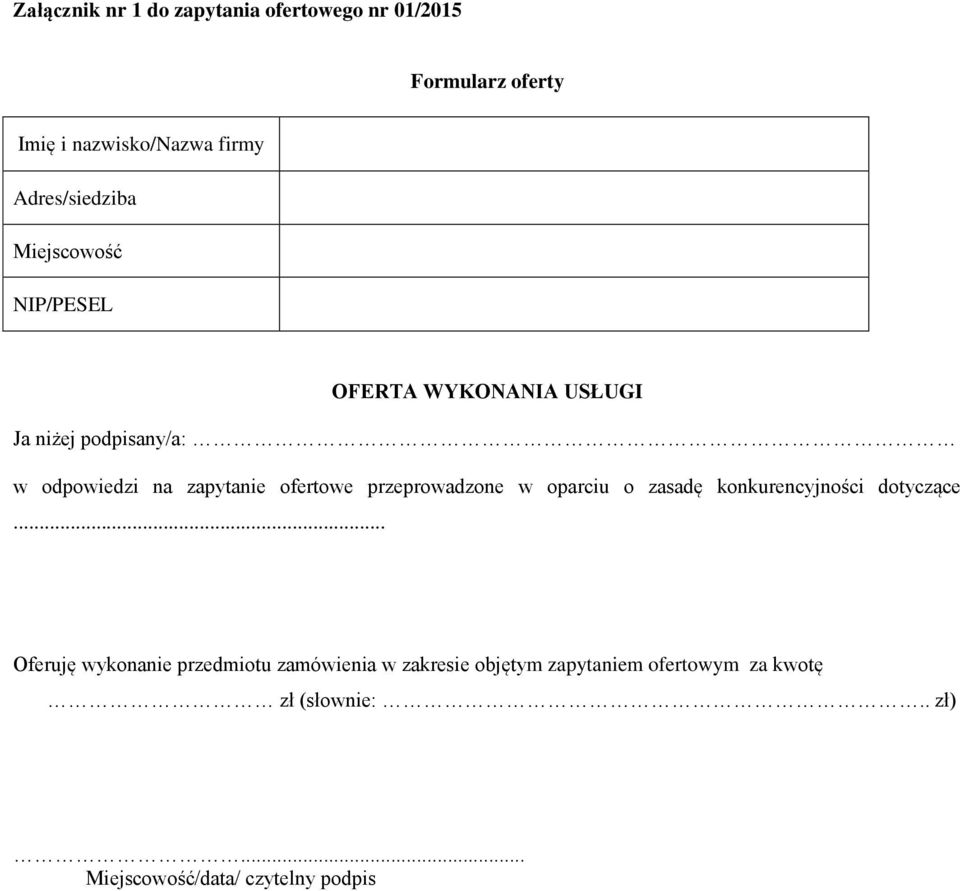 zapytanie ofertowe przeprowadzone w oparciu o zasadę konkurencyjności dotyczące.
