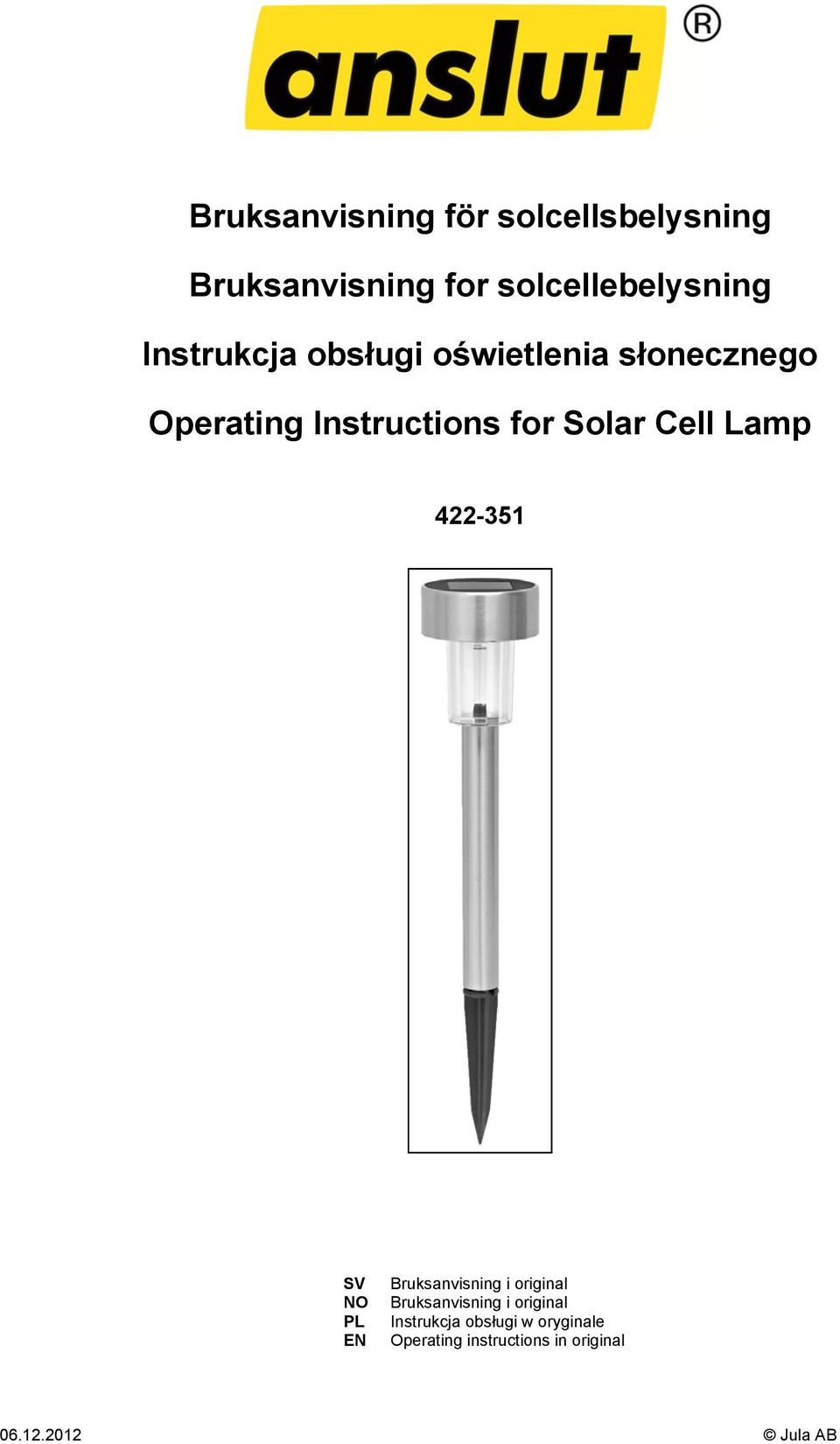 Cell Lamp 422-351 SV NO PL EN Bruksanvisning i original Bruksanvisning i
