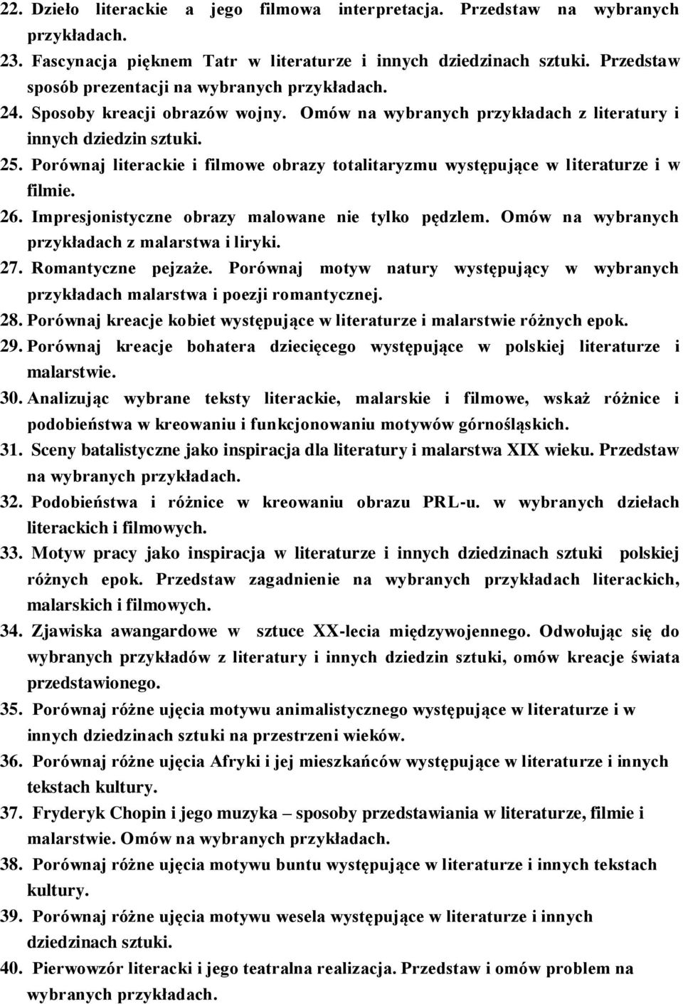 Impresjonistyczne obrazy malowane nie tylko pędzlem. Omów na wybranych przykładach z malarstwa i liryki. 27. Romantyczne pejzaże.