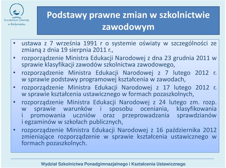w sprawie podstawy programowej kształcenia w zawodach, rozporządzenie Ministra Edukacji Narodowej z 17 lutego 2012 r.