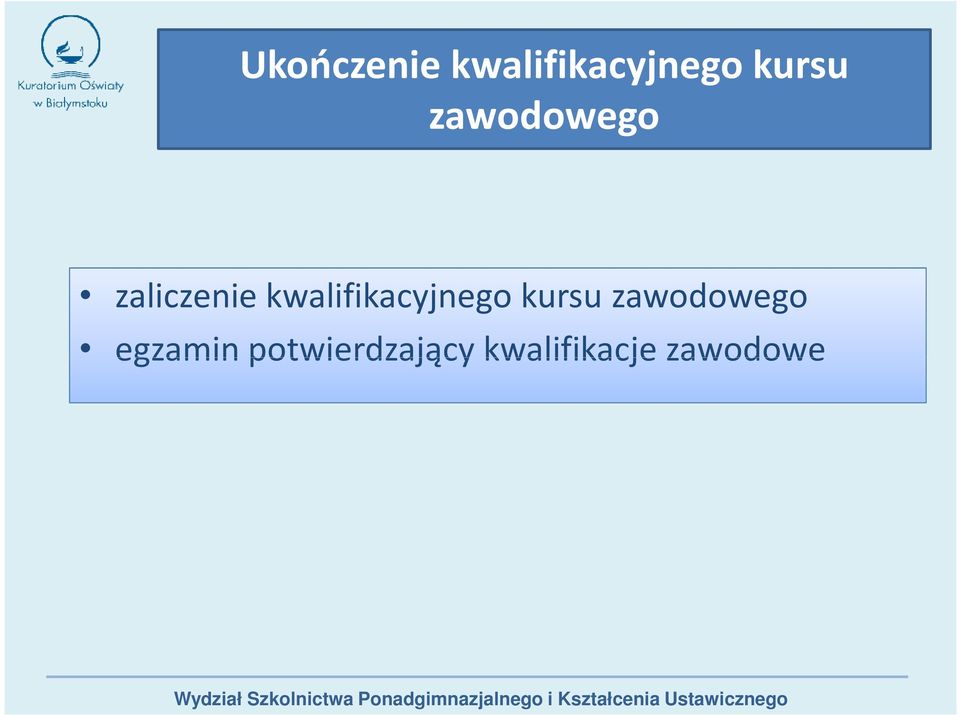 kwalifikacyjnego kursu zawodowego