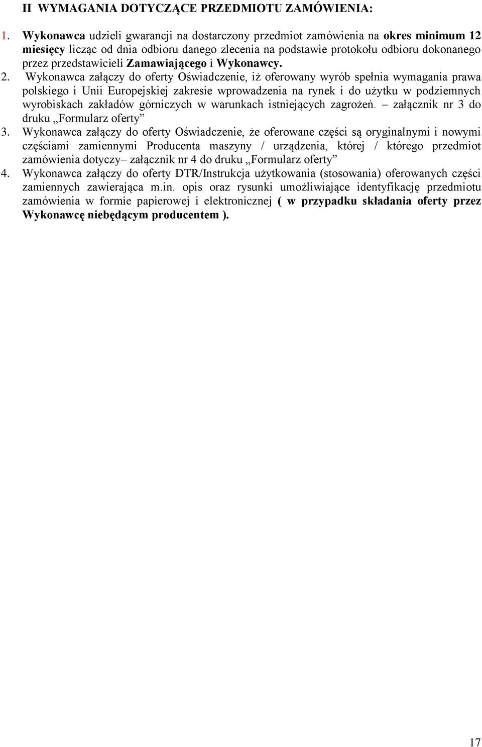 Zamawiającego i Wykonawcy. 2.