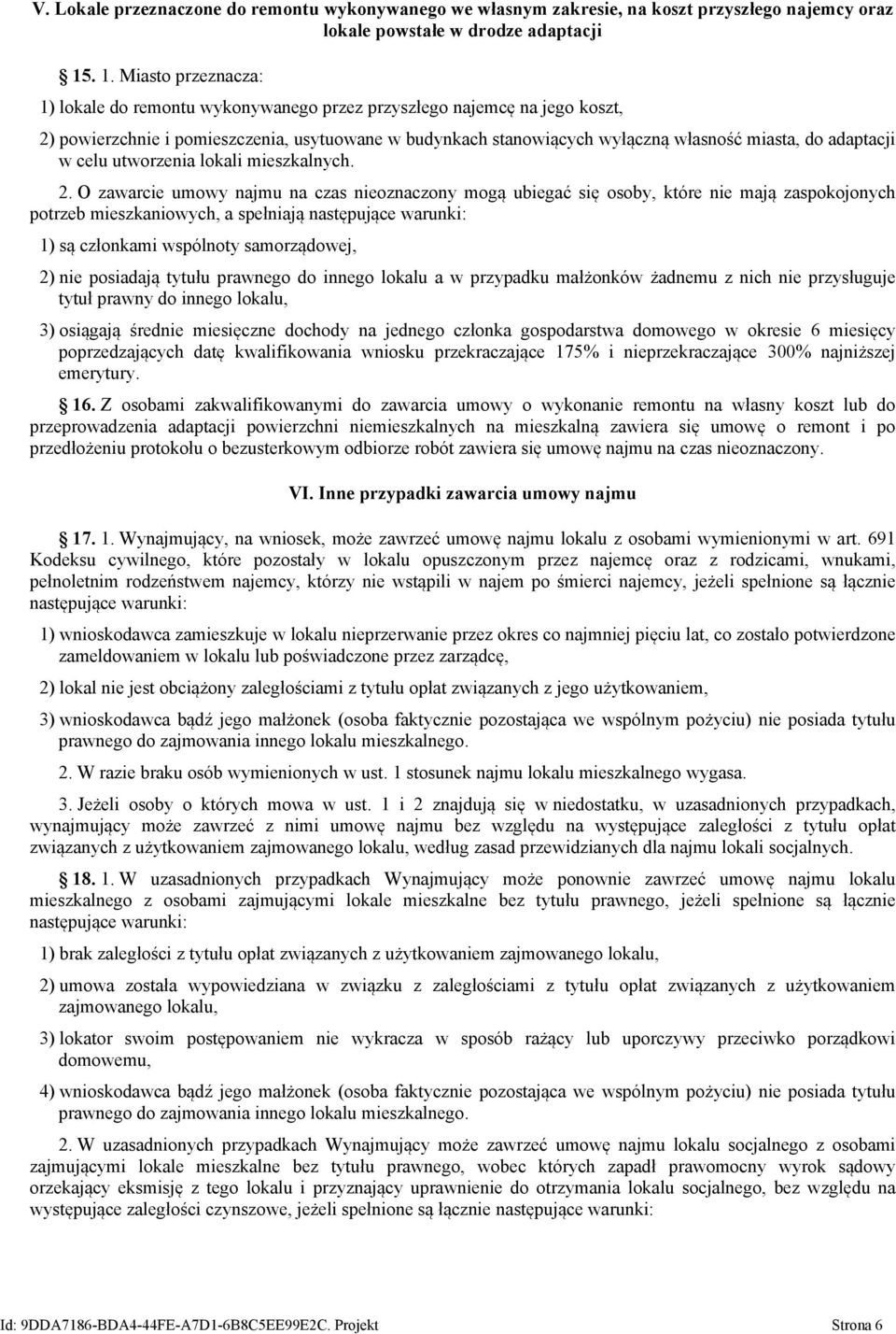 adaptacji w celu utworzenia lokali mieszkalnych. 2.