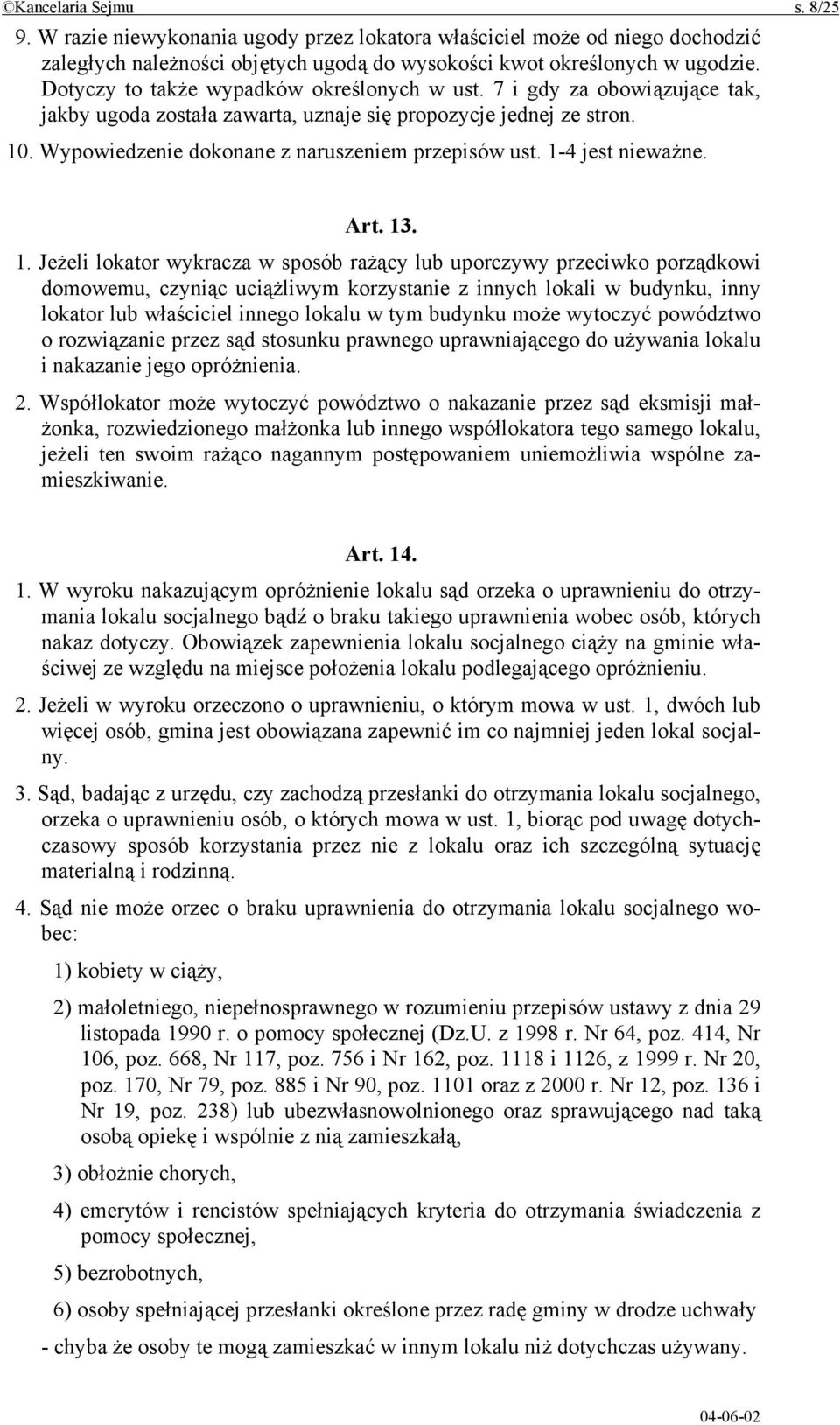 1-4 jest nieważne. Art. 13