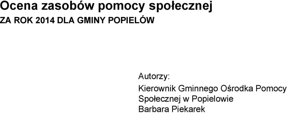 Kierownik Gminnego Ośrodka Pomocy