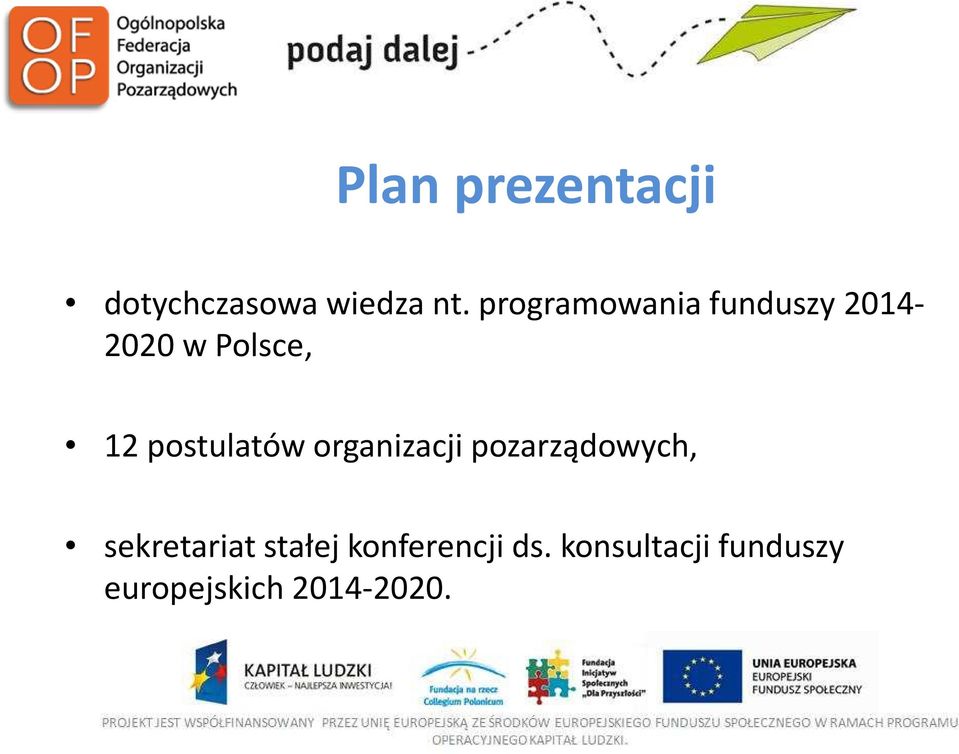 postulatów organizacji pozarządowych, sekretariat