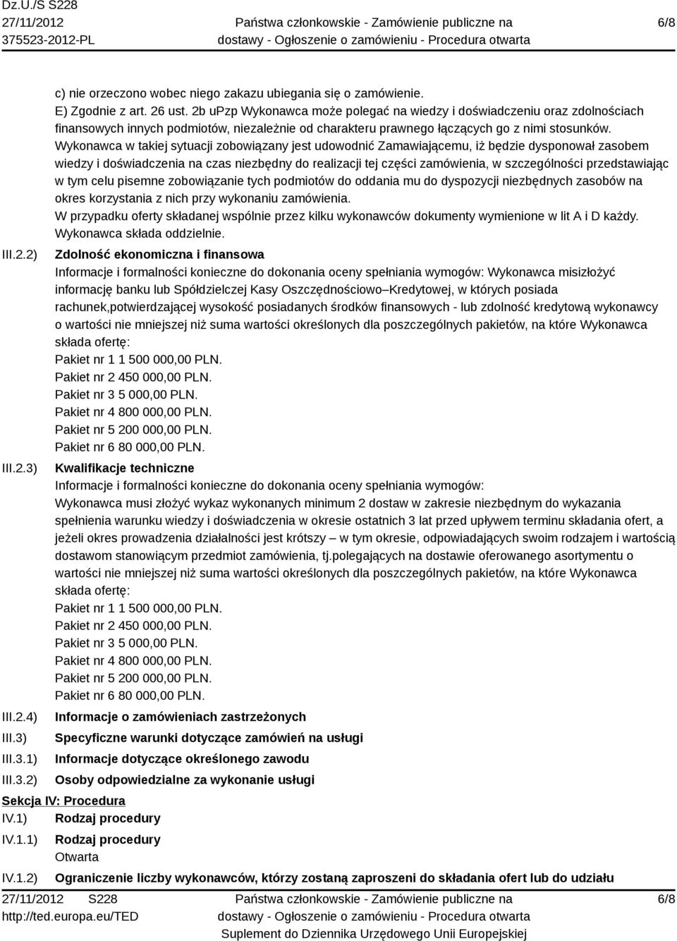 Wykonawca w takiej sytuacji zobowiązany jest udowodnić Zamawiającemu, iż będzie dysponował zasobem wiedzy i doświadczenia na czas niezbędny do realizacji tej części zamówienia, w szczególności