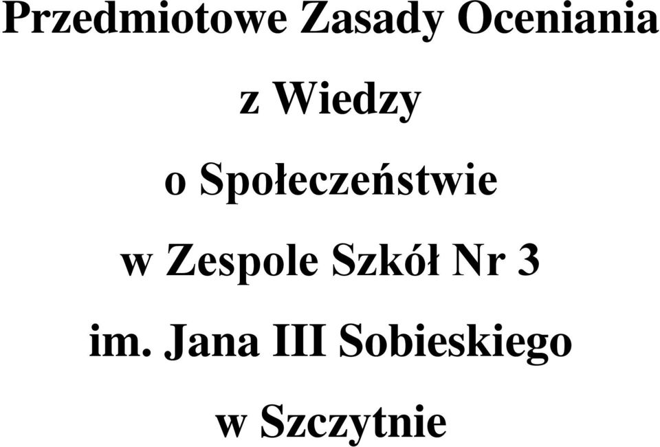 Społeczeństwie w Zespole