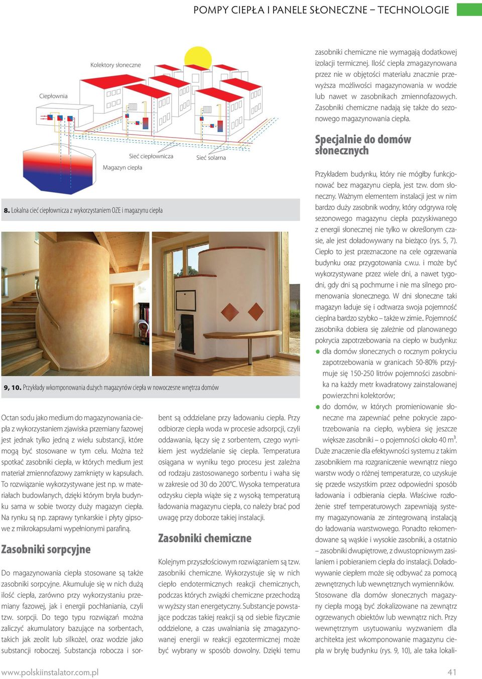 Zasobniki chemiczne nadają się także do sezonowego magazynowania ciepła.