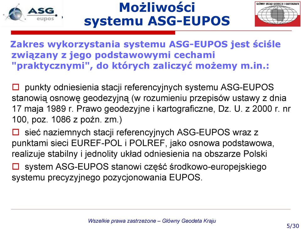 Prawo geodezyjne i kartograficzne, Dz. U. z 2000 r. nr 100, poz. 1086 z poźn. zm.