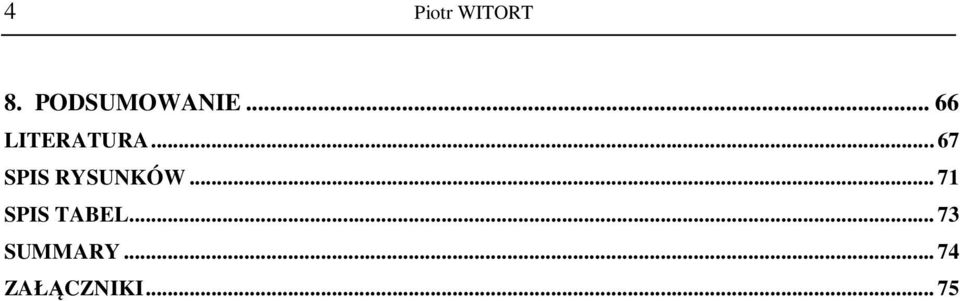 .. 67 SPIS RYSUNKÓW.