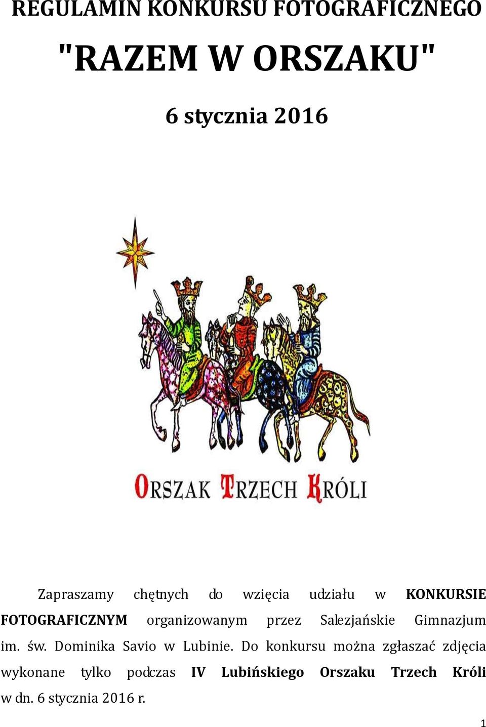 Salezjańskie Gimnazjum im. św. Dominika Savio w Lubinie.