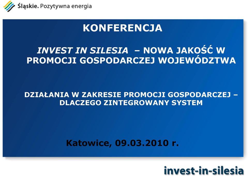 W ZAKRESIE PROMOCJI GOSPODARCZEJ DLACZEGO