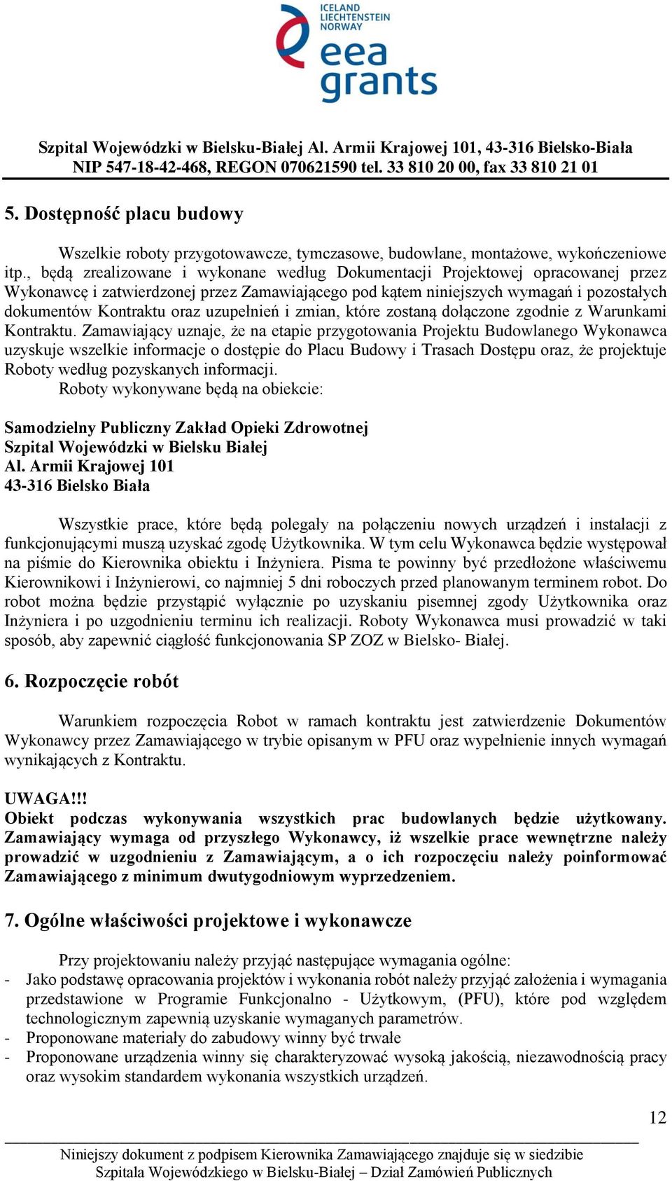 uzupełnień i zmian, które zostaną dołączone zgodnie z Warunkami Kontraktu.