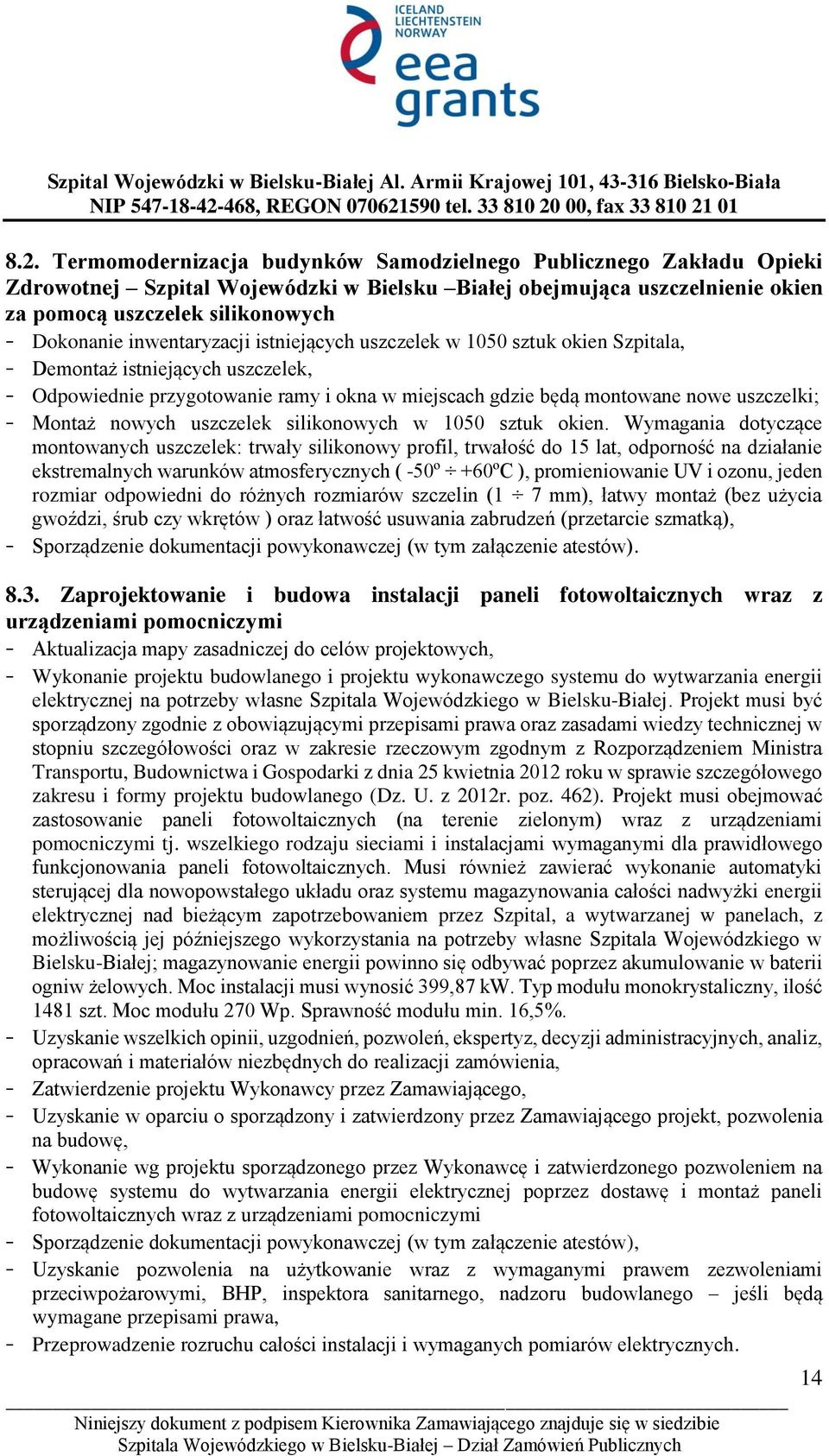 nowych uszczelek silikonowych w 1050 sztuk okien.