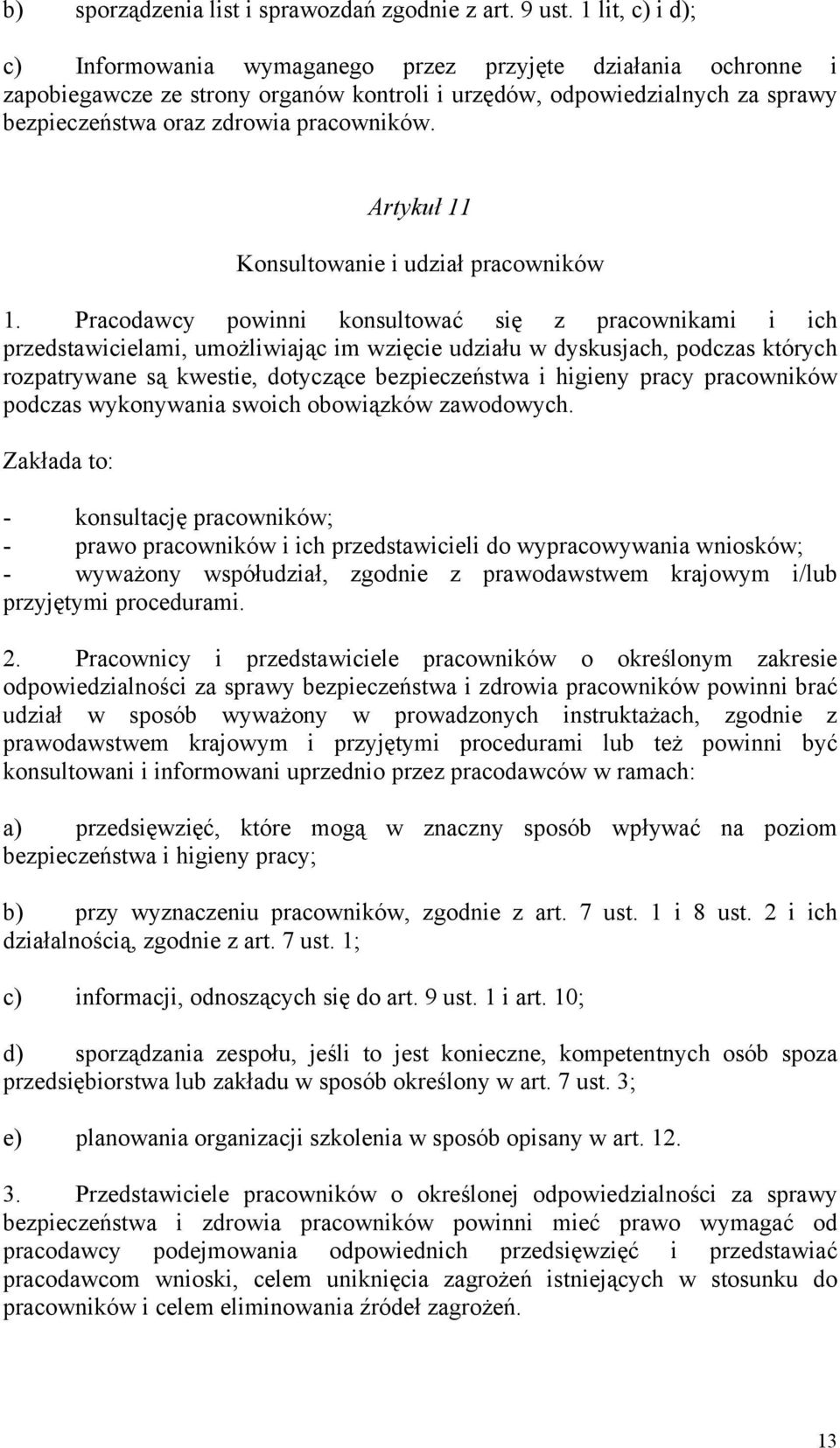 Artykuł 11 Konsultowanie i udział pracowników 1.