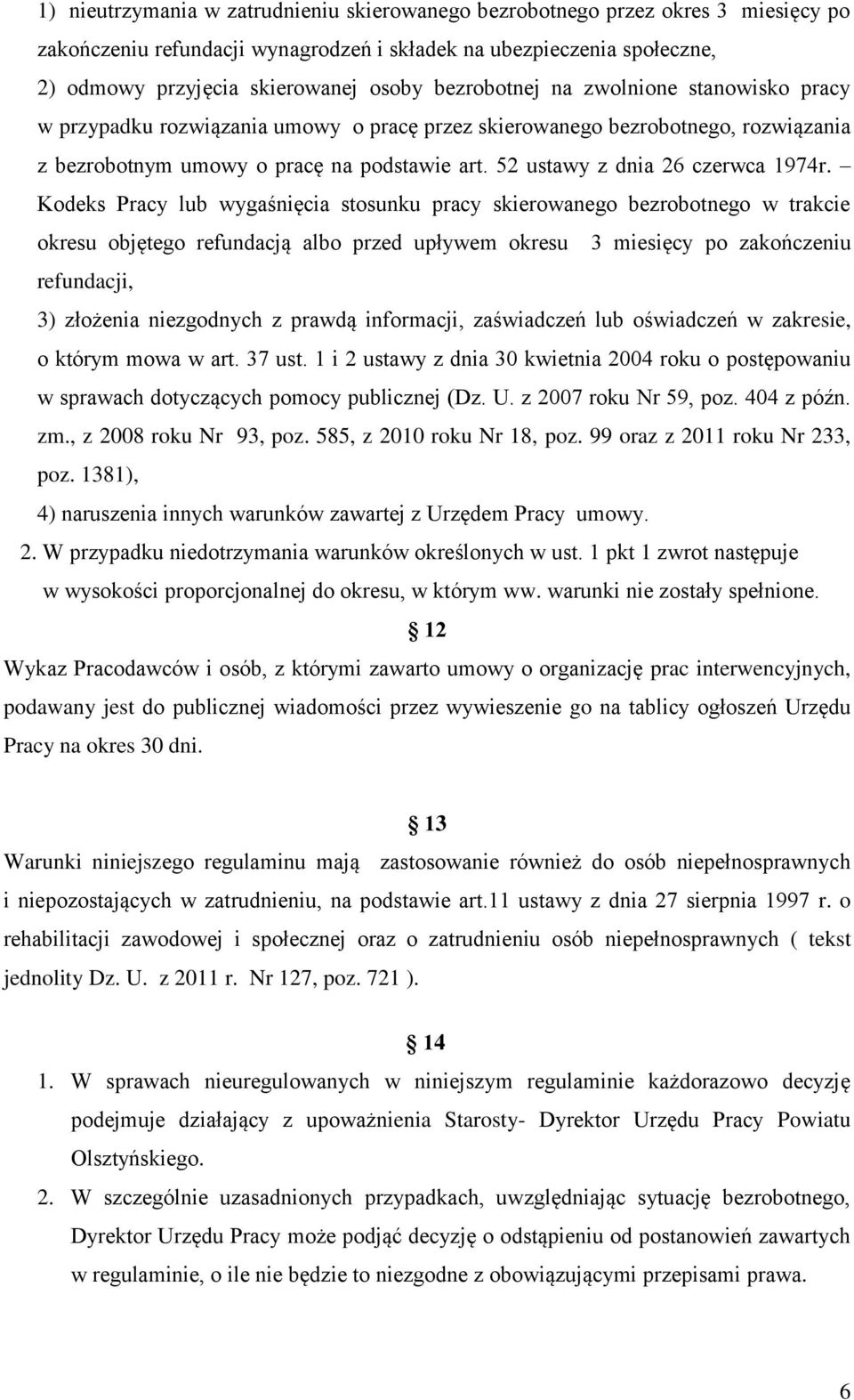 52 ustawy z dnia 26 czerwca 1974r.