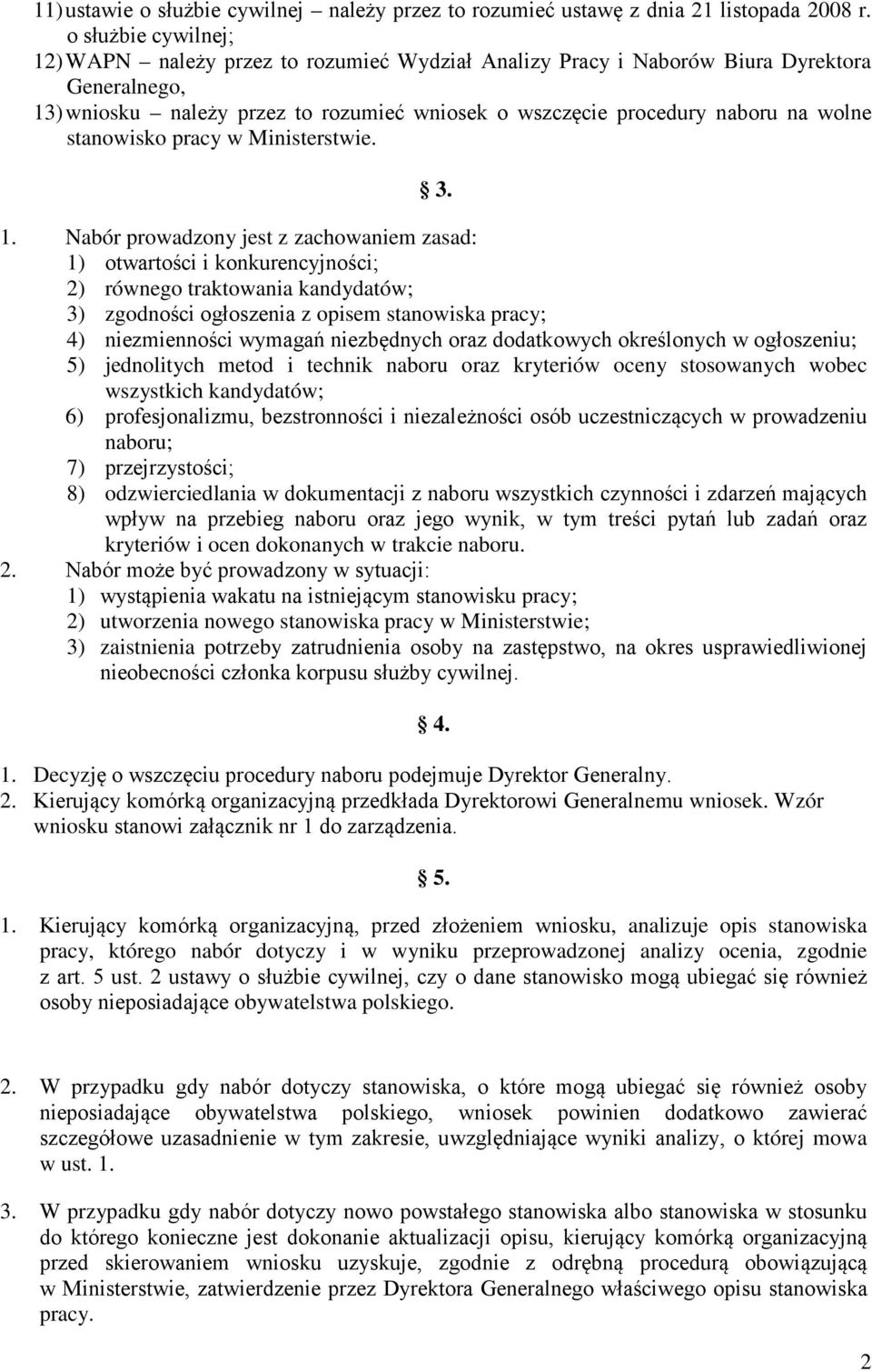 stanowisko pracy w Ministerstwie. 3. 1.