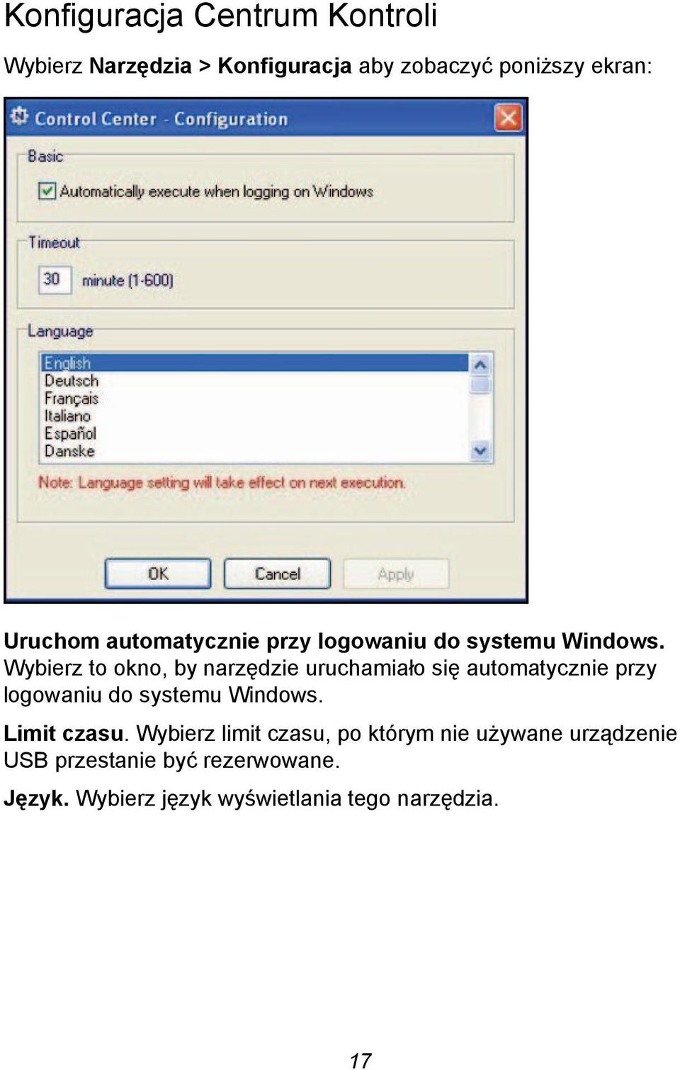 Wybierz to okno, by narzędzie uruchamiało się automatycznie przy logowaniu do systemu Windows.