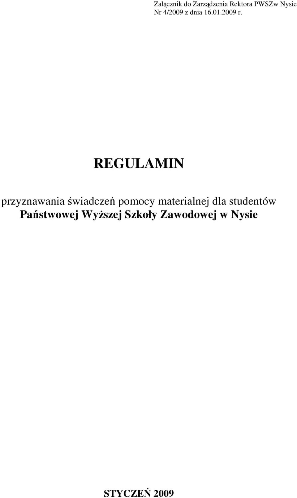 REGULAMIN przyznawania świadczeń pomocy