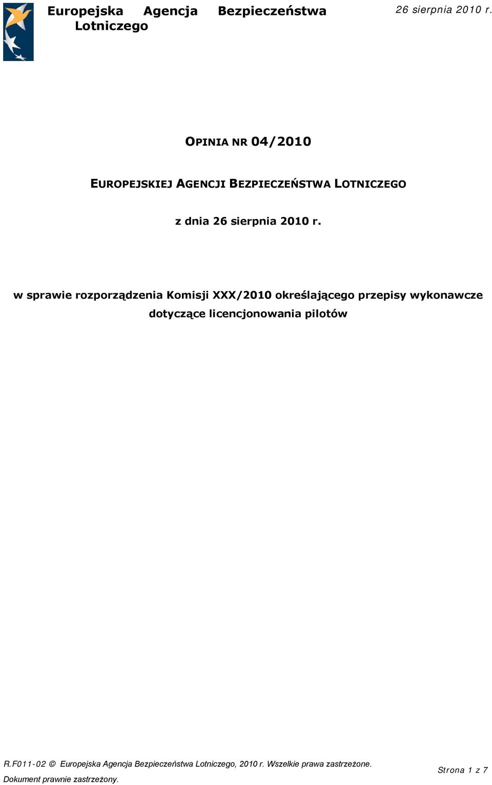 w sprawie rozporządzenia Komisji XXX/2010 określającego przepisy wykonawcze dotyczące