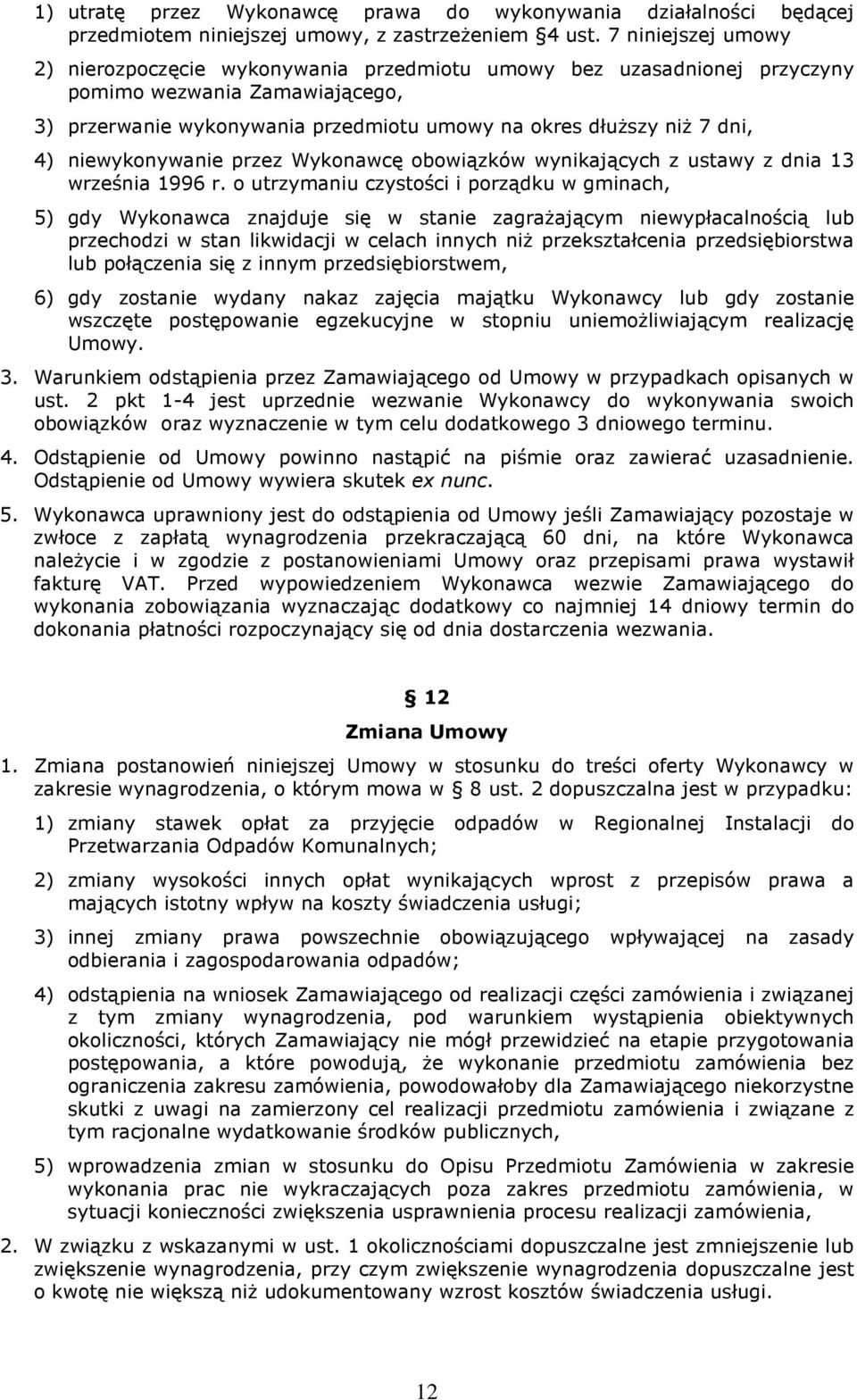 niewykonywanie przez Wykonawcę obowiązków wynikających z ustawy z dnia 13 września 1996 r.