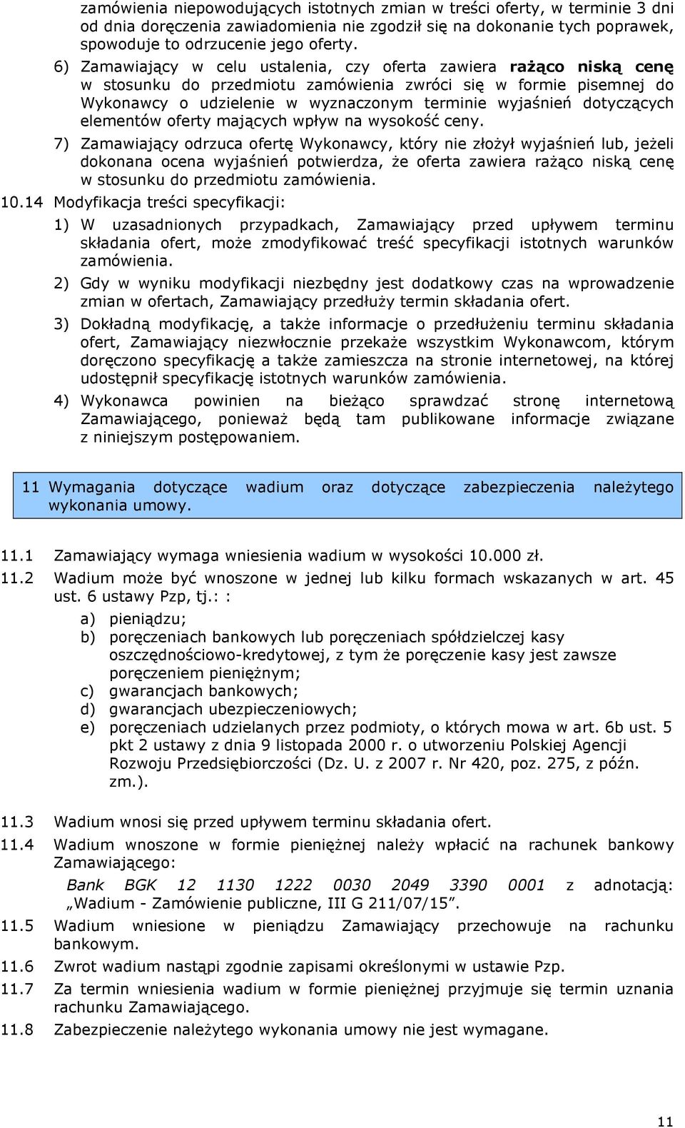 elementów oferty mających wpływ na wysokość ceny.