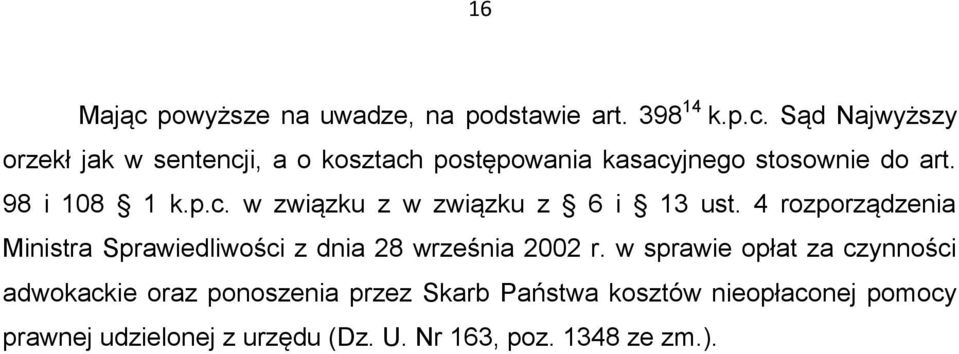 4 rozporządzenia Ministra Sprawiedliwości z dnia 28 września 2002 r.