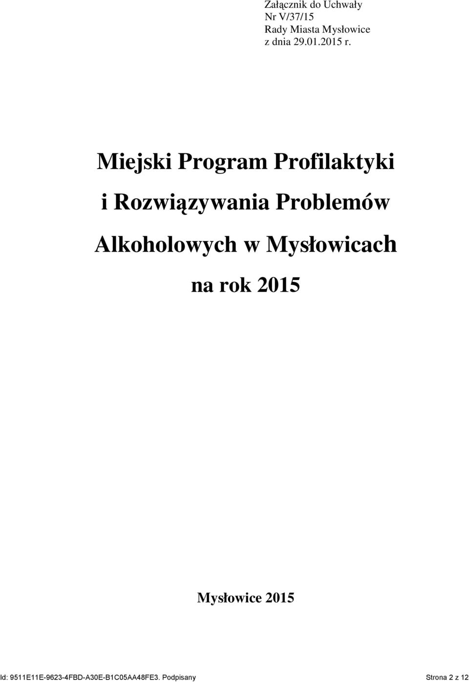 Miejski Program Profilaktyki i Rozwiązywania Problemów