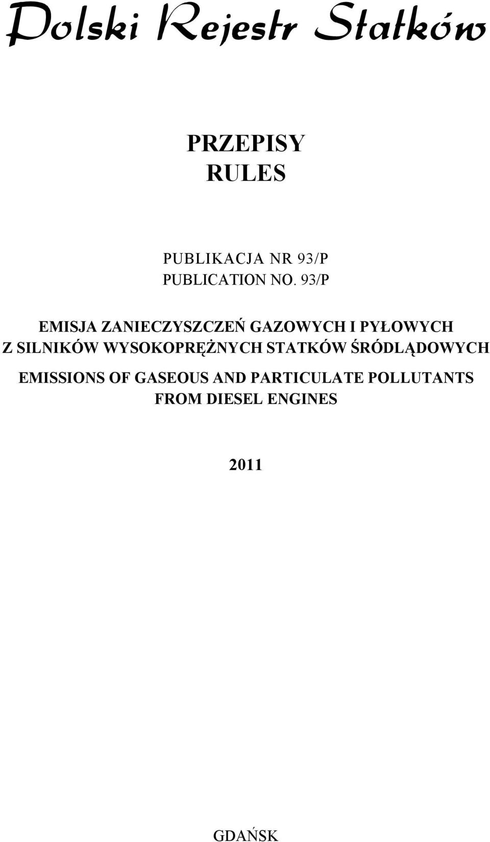 SILNIKÓW WYSOKOPRĘŻNYCH STATKÓW ŚRÓDLĄDOWYCH EMISSIONS