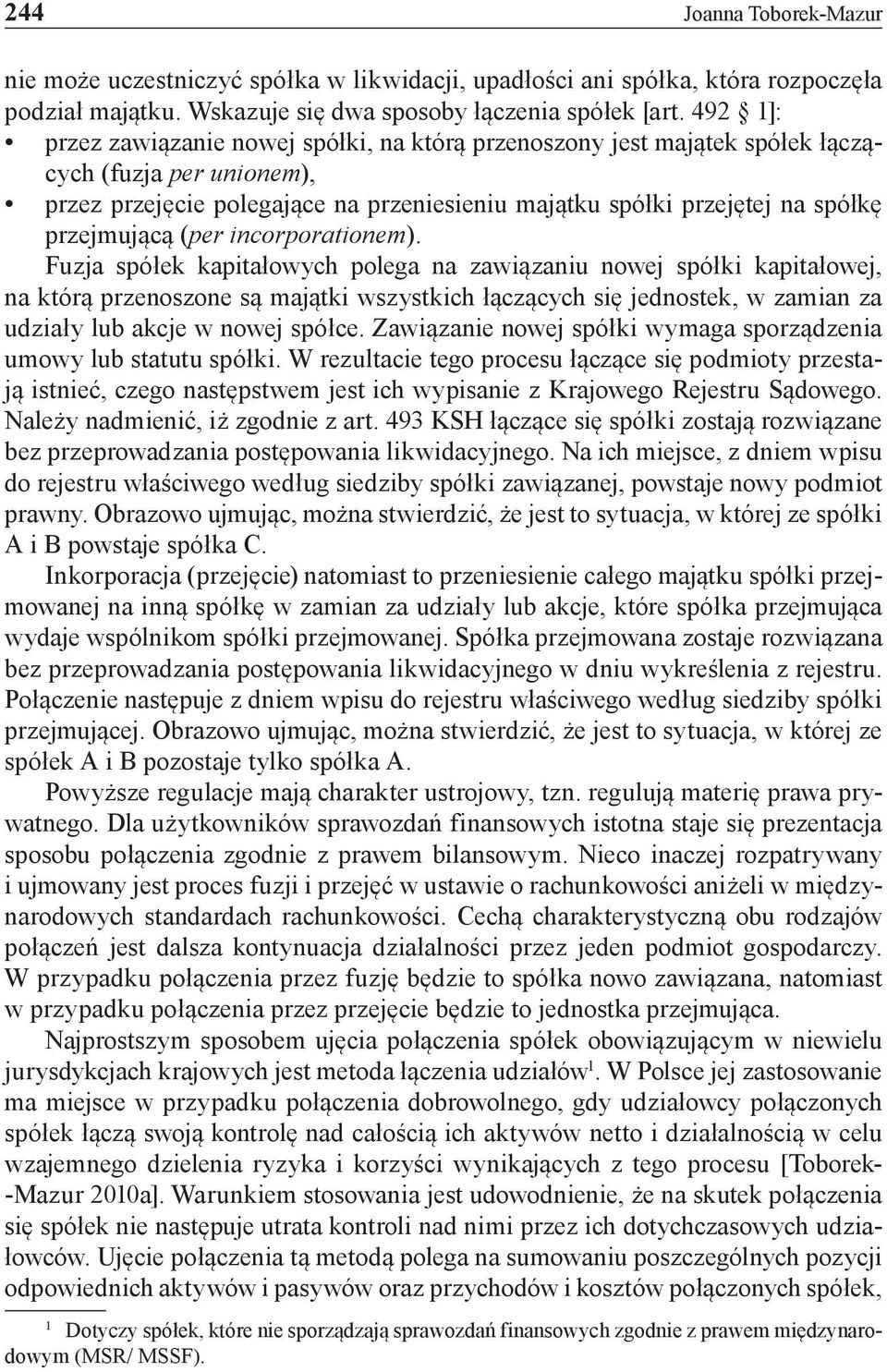 przejmującą (per incorporationem).
