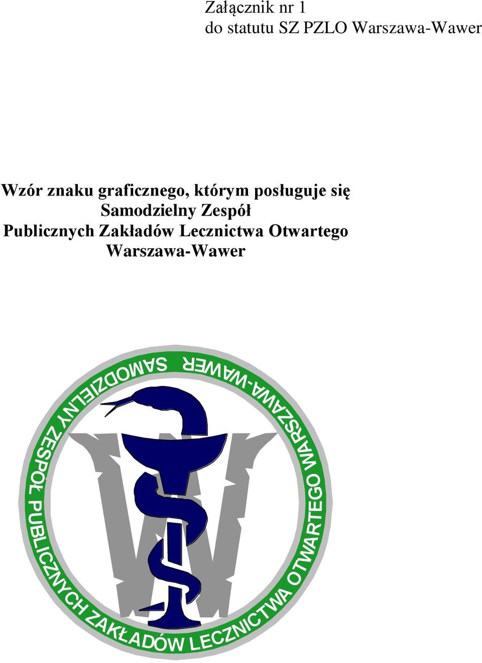 Warszawa-Wawer Wzór znaku graficznego, którym posługuje się