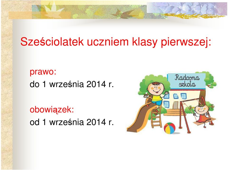 do 1 września 2014 r.