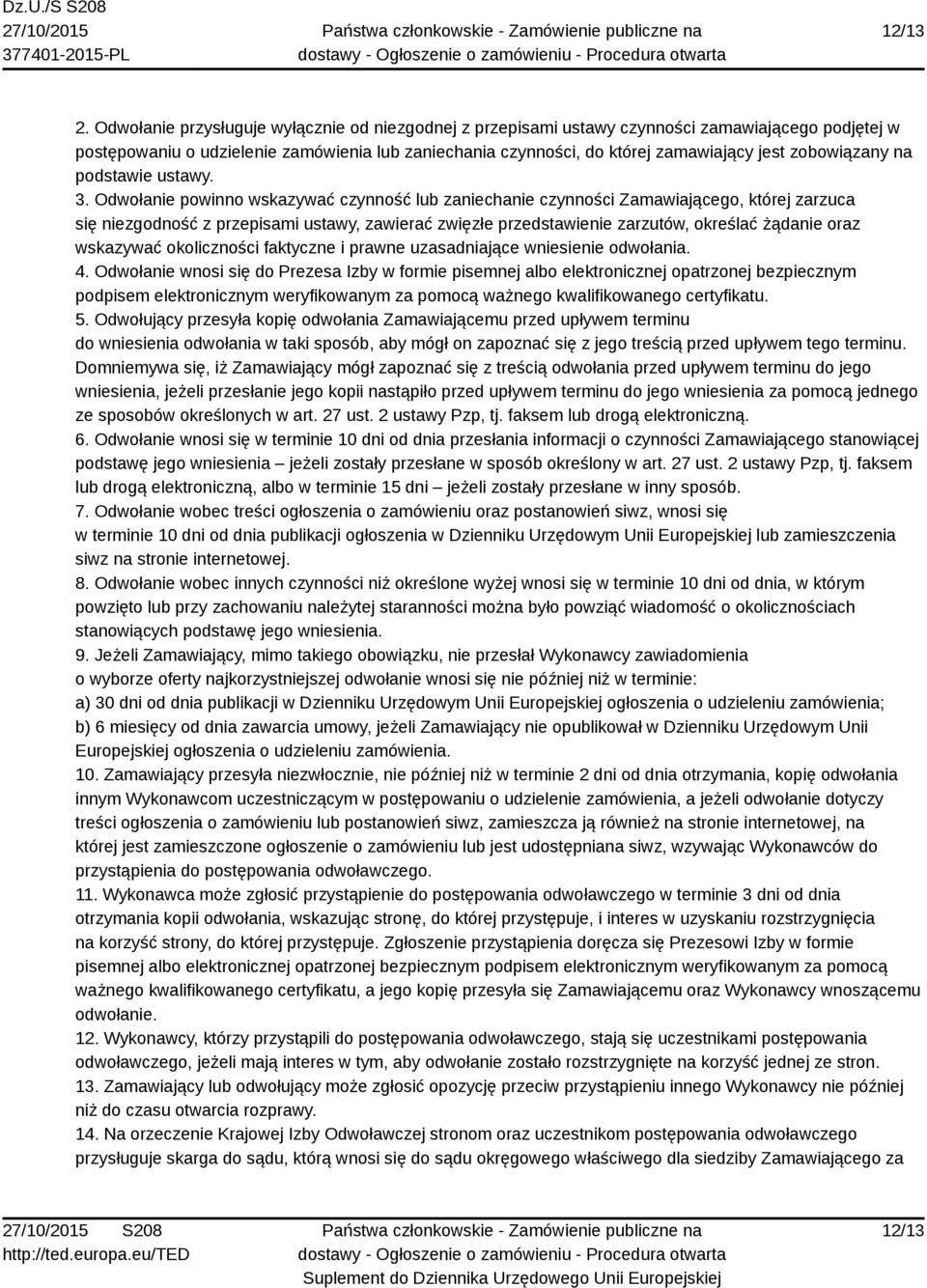 zobowiązany na podstawie ustawy. 3.