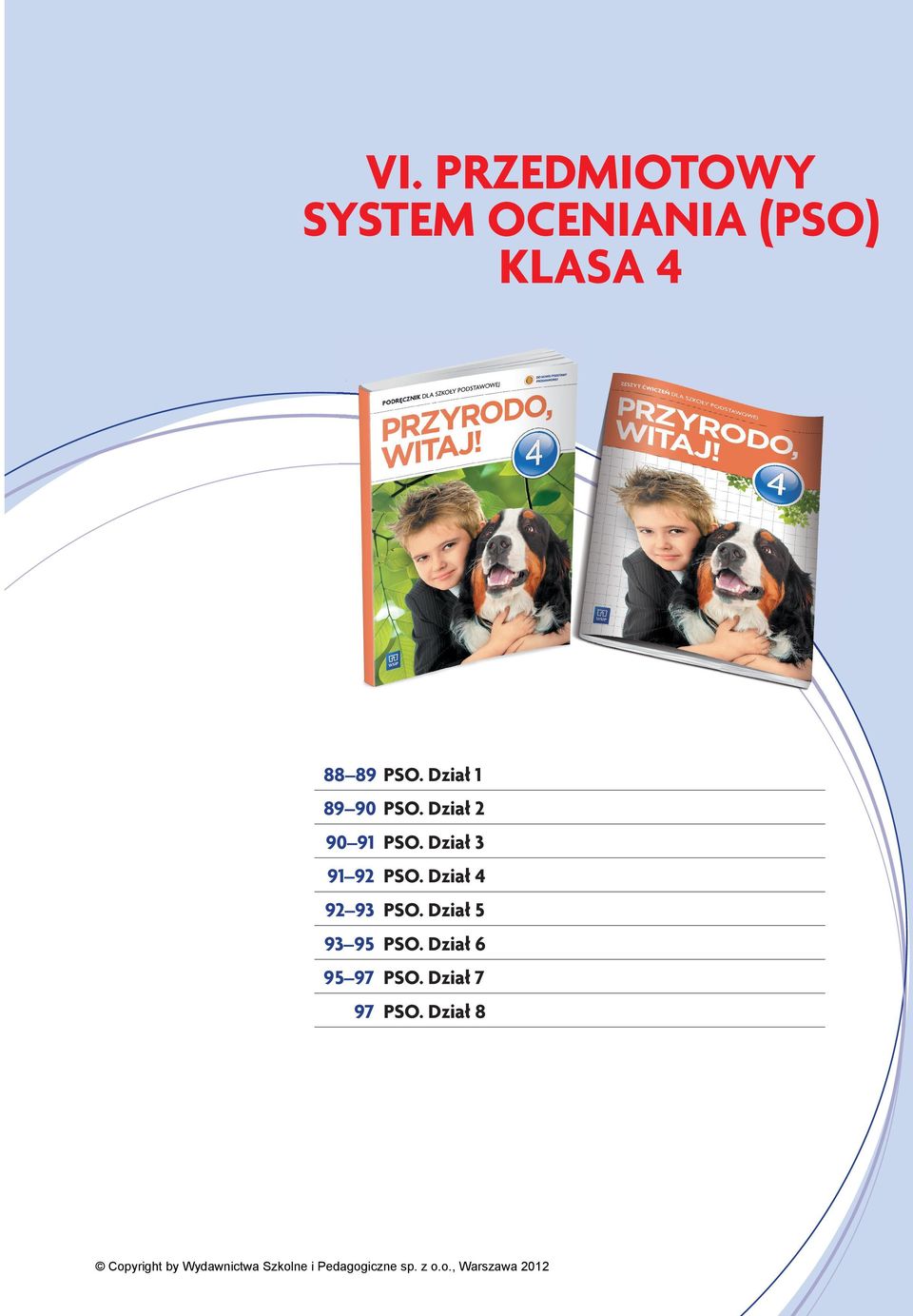 Dział 3 91 92 PSO. Dział 4 92 93 PSO.