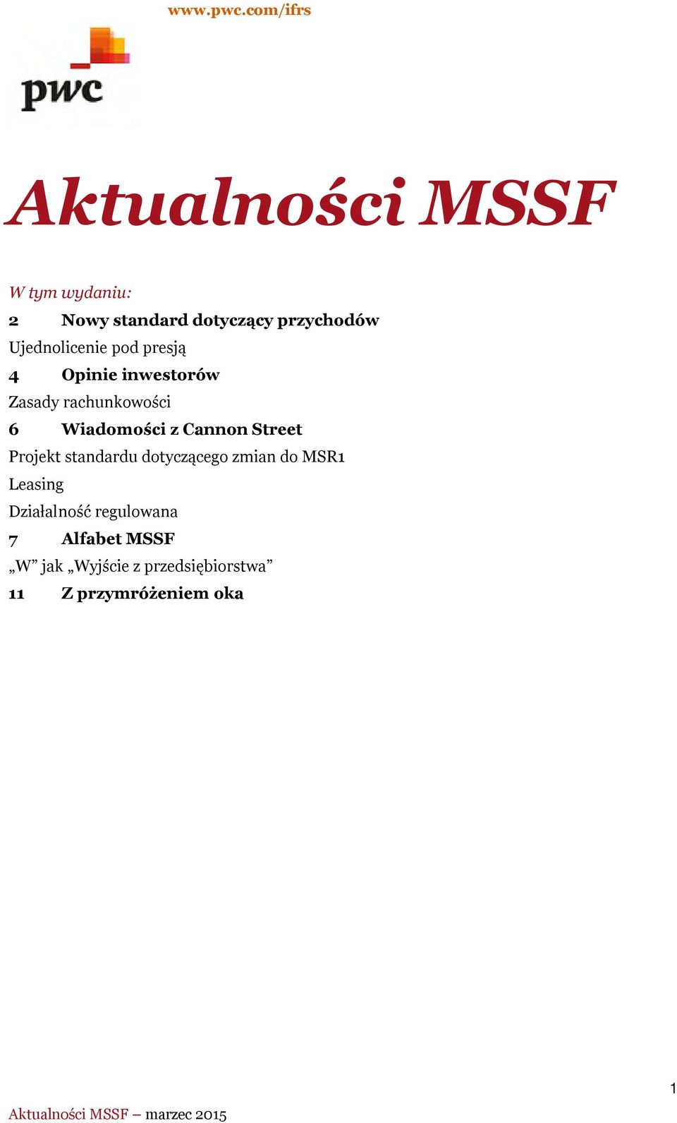 Wiadomości z Cannon Street Projekt standardu dotyczącego zmian do MSR1