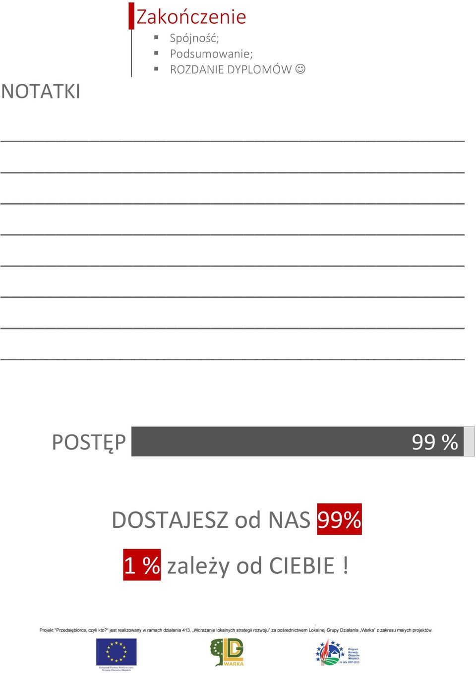 ROZDANIE DYPLOMÓW POSTĘP 99