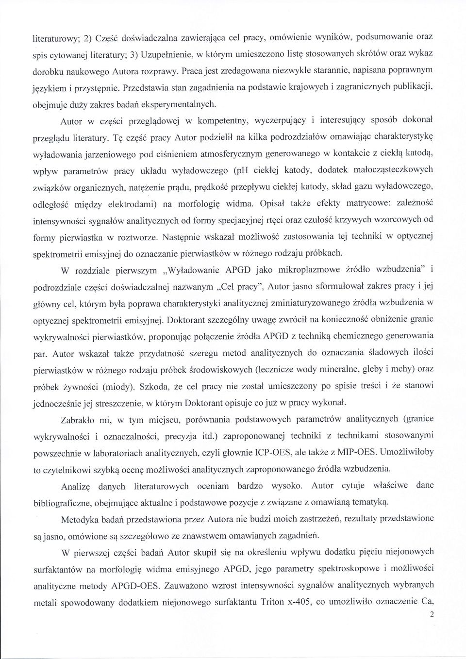 cęścpreglądoej kompetentny, ycerpujący nteresujący sposób dokonał preglądu lteratury.