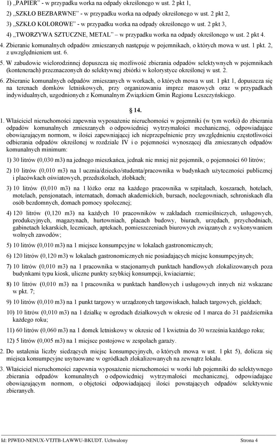 1 pkt. 2, z uwzględnieniem ust. 6. 5.