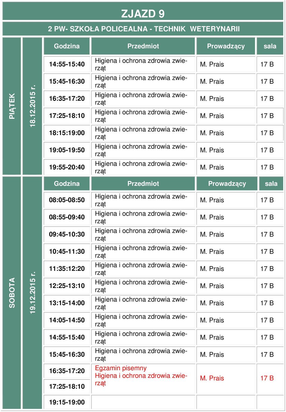 08:05-08:50 08:55-09:40 09:45-10:30