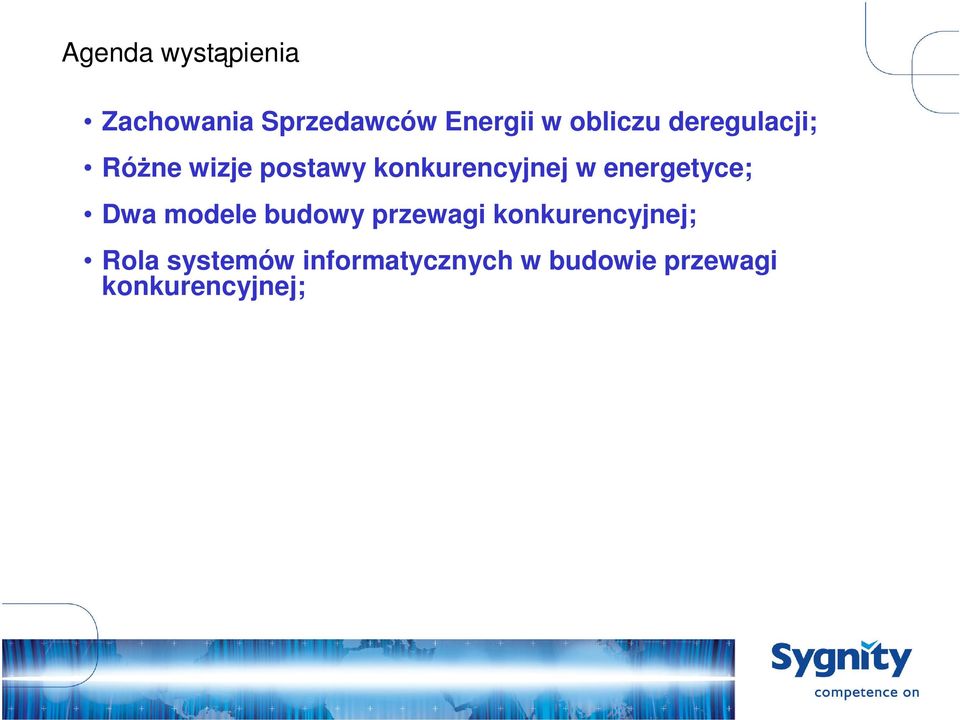 energetyce; Dwa modele budowy przewagi konkurencyjnej;