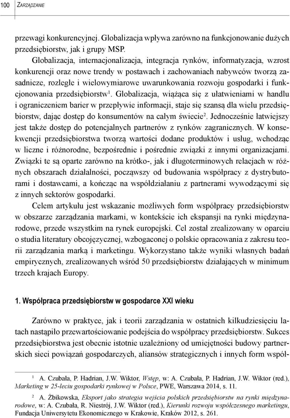 uwarunkowania rozwoju gospodarki i funkcjonowania przedsiębiorstw 1.