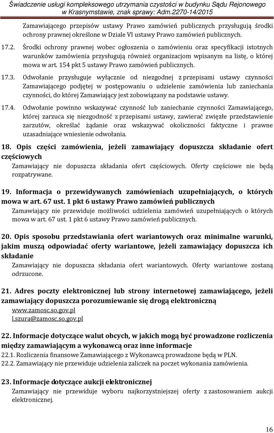 154 pkt 5 ustawy Prawo zamówień publicznych. 17.3.
