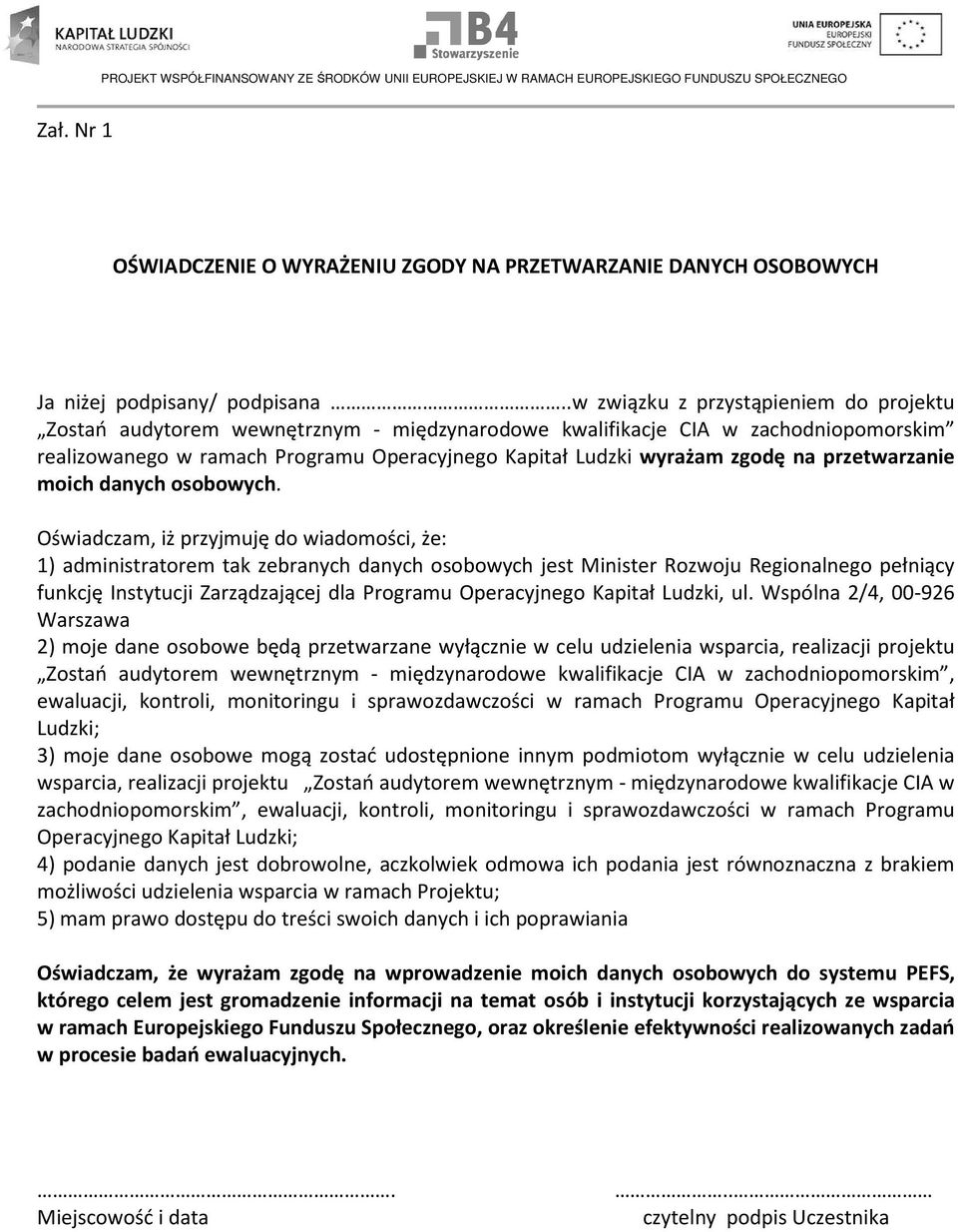 na przetwarzanie moich danych osobowych.
