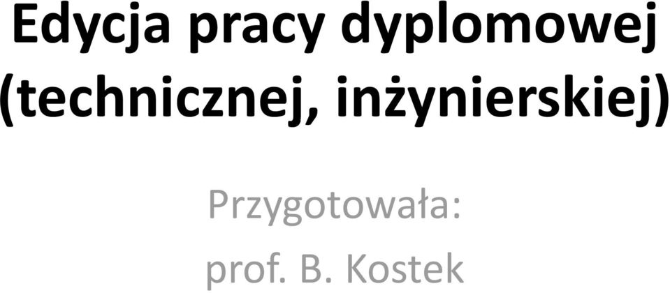 (technicznej,